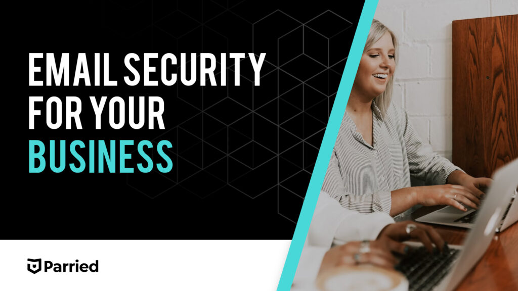 Email Security for Your Business
