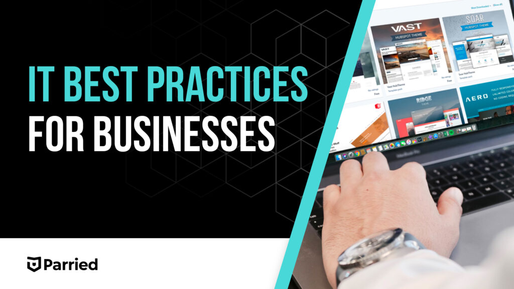 IT Best Practices for Businesses